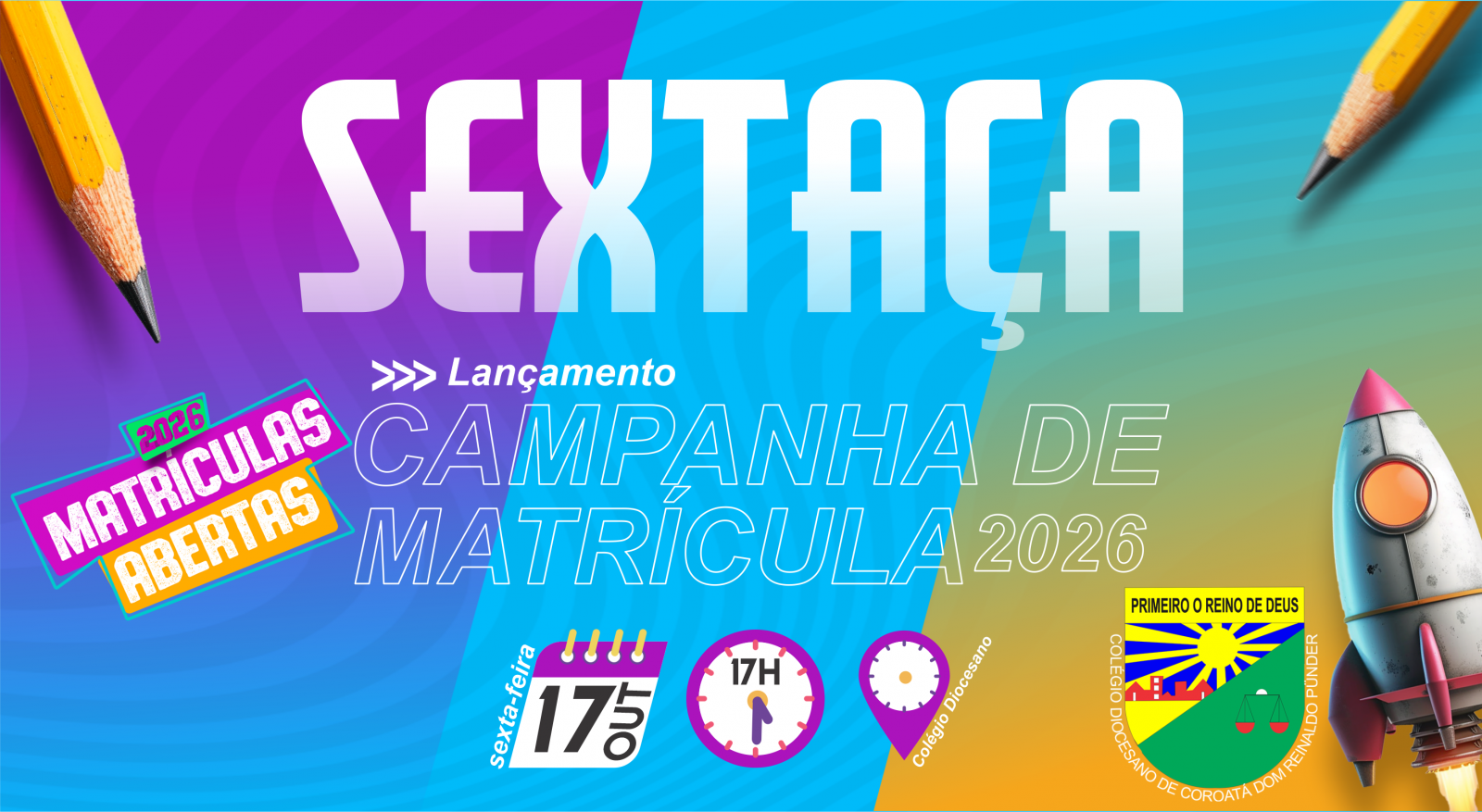 Lançamento da Campanha de Matrícula 2026